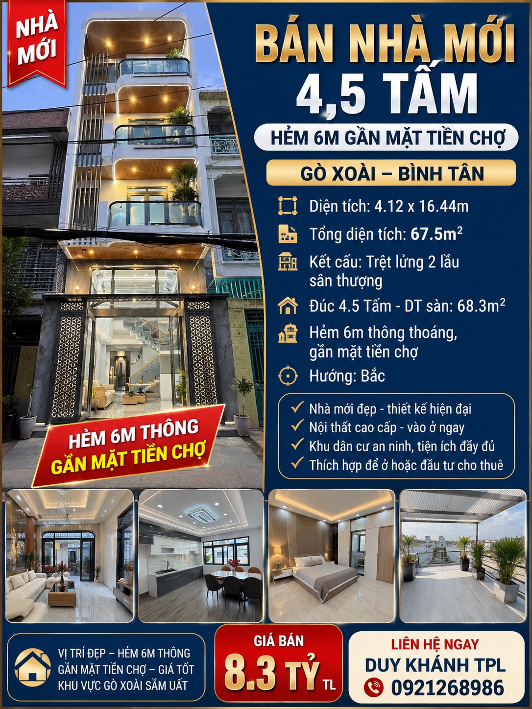 🔥 NHÀ ĐÚC 4.5 TẤM HẺM 7M THÔNG CHỢ GÒ XOÀI – GIÁ 8.3 TỶ! • Diện tích: 4.12 × 16.44m (TDT: 67.5m²)