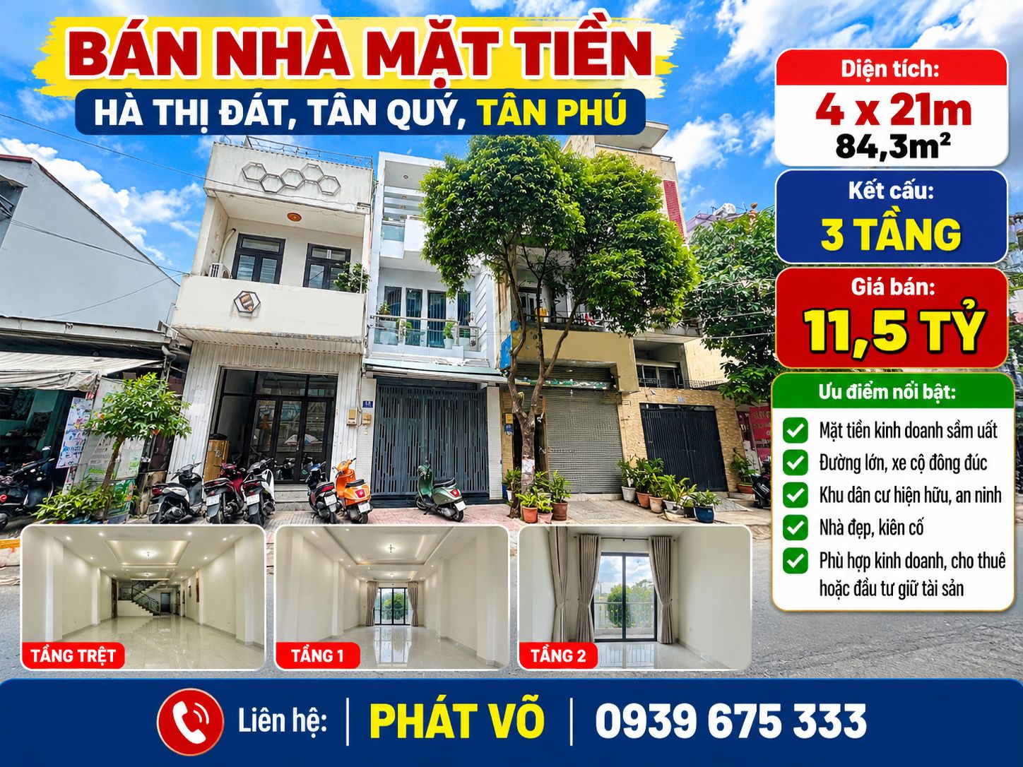 BÁN NHÀ MẶT TIỀN HÀ THỊ ĐÁT, TÂN QUÝ, TÂN PHÚ – 4x21M – 84,3M² – 3 TẦNG – GIÁ 11,5 TỶ