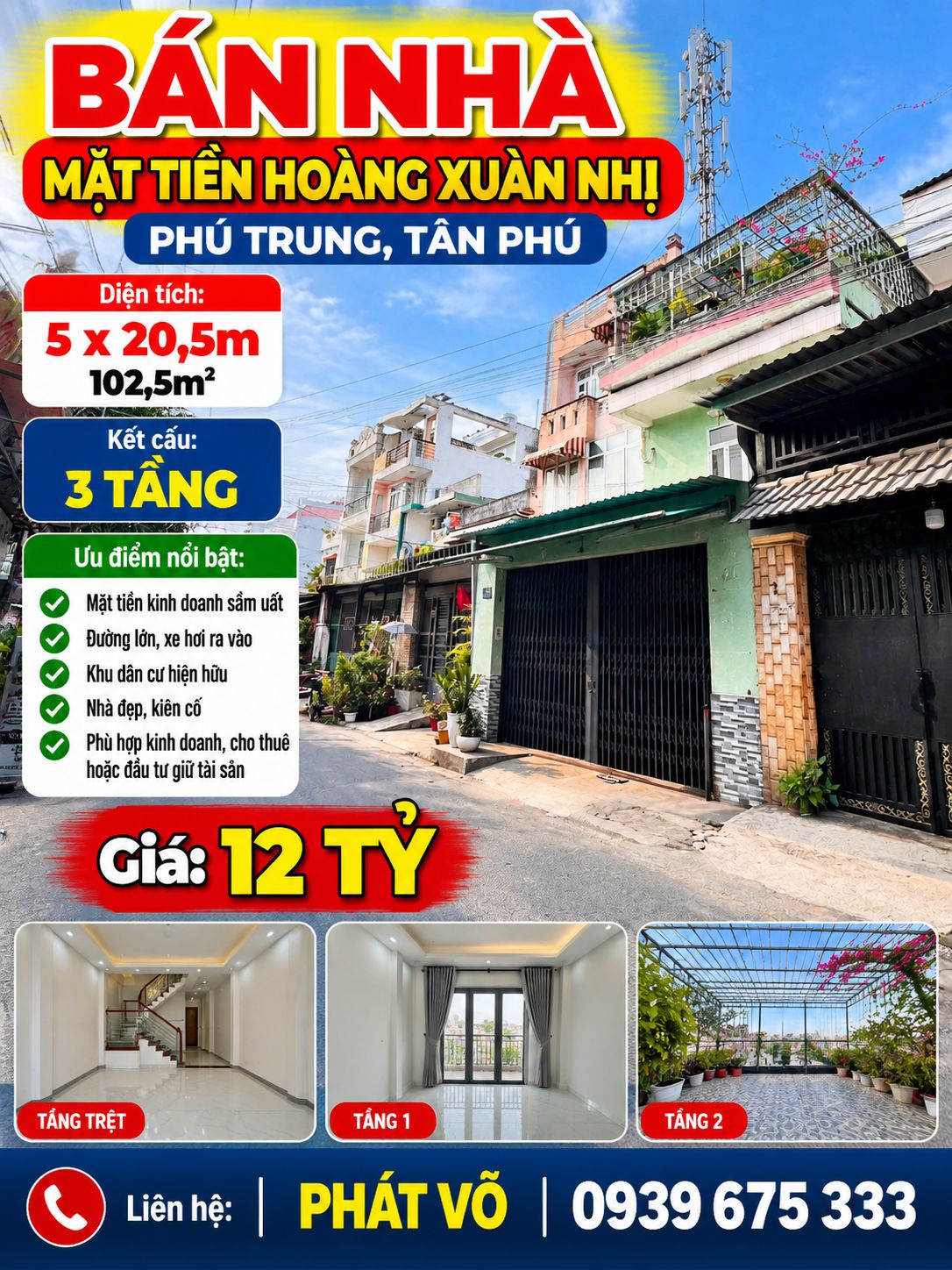 BÁN NHÀ MẶT TIỀN HOÀNG XUÂN NHỊ, PHÚ TRUNG, TÂN PHÚ – 5x20,5M – 3 TẦNG – GIÁ 12 TỶ